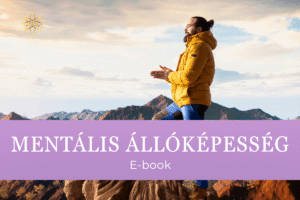 Mentális állóképesség a mindennapokban E-book