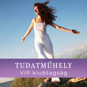 Tudatműhely VIP Klubtagság